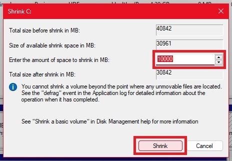 Enter 10000 MB and click Shrink