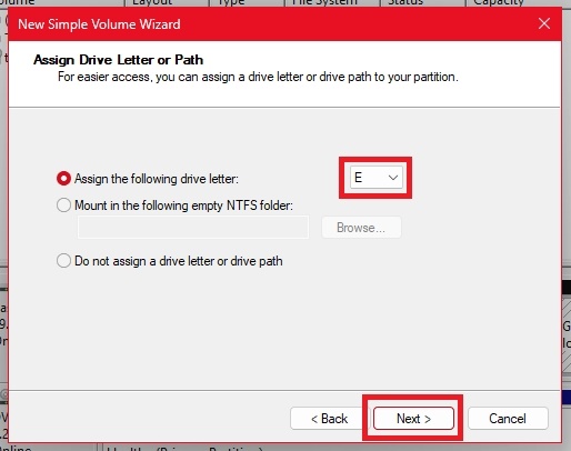 Assign drive letter and click Next